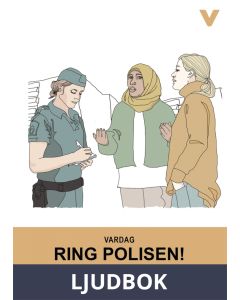 Vardag - Ring polisen! , Ljudbok