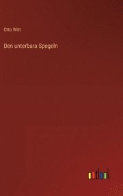 Den unterbara Spegeln