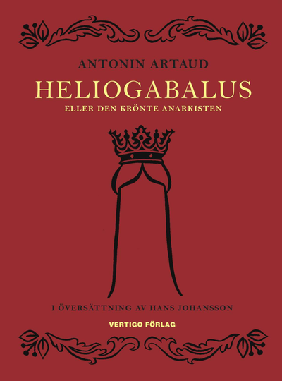 Heliogabalus - Eller Den Krönte Anarkisten