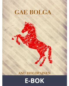 Gae Bolga: Sonja-sarja 3, E-bok