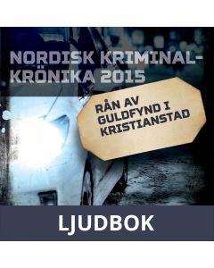 Rån av Guldfynd i Kristianstad, Ljudbok