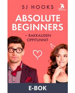 Absolute Beginners - Rakkauden oppitunnit, E-bok