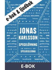 Spegelövning : En novell ur Spelreglerna, E-bok