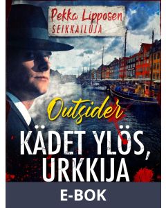 Kädet ylös, urkkija, E-bok