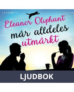 Eleanor Oliphant mår alldeles utmärkt, Ljudbok
