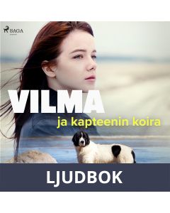 Vilma ja kapteenin koira, Ljudbok