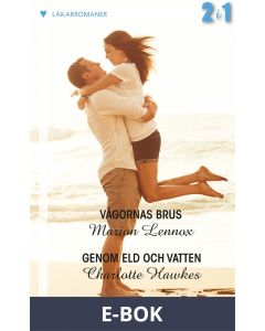 Vågornas brus/Genom eld och vatten, E-bok