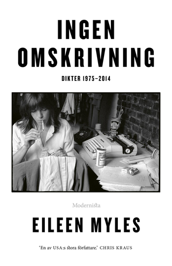 Ingen Omskrivning - Dikter 1975-2014
