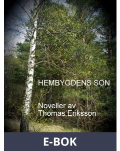 Hembygdens son, E-bok