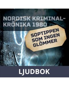 Soptippen som ingen glömmer, Ljudbok