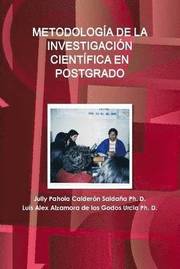 Metodologia De La Investigacion Cientifica En Postgrado