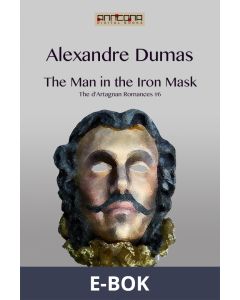 The Man in the Iron Mask, E-bok