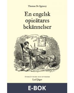 En engelsk opieätares bekännelser, E-bok