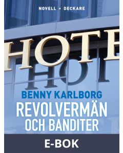Revolvermän och banditer, E-bok