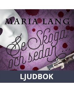 Se Skoga och sedan..., Ljudbok