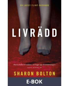 Livrädd (Lacey Flint del 2), E-bok