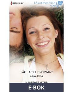 Säg ja till drömmar/Hjärtats hopp, E-bok