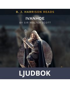 B. J. Harrison Reads Ivanhoe, Ljudbok