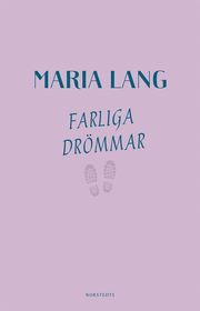 Farliga drömmar