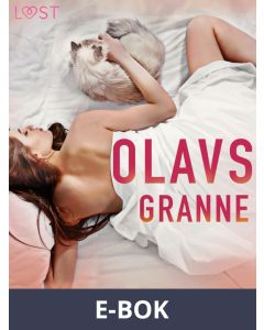 Olavs granne - erotisk novell, E-bok