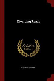 Diverging Roads