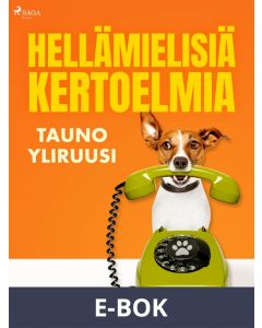 Hellämielisiä kertoelmia, E-bok
