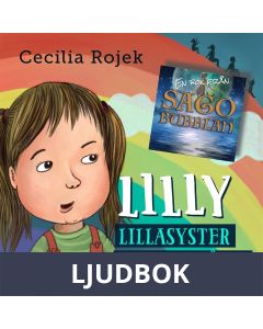 Lilly : Lillasyster och regnbågen, Ljudbok