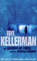 The Garden Of Eden And Other Criminal Delights