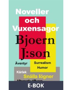 Noveller och vuxensagor, E-bok