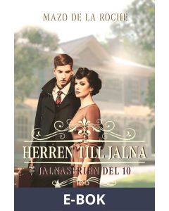 Herren till Jalna - Jalna 10, E-bok