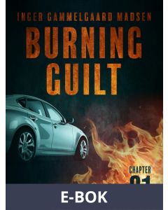 Burning Guilt - Chapter 1, E-bok