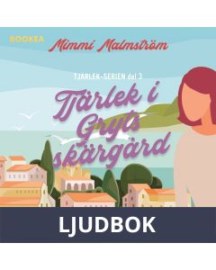 Tjärlek i Gryts skärgård, Ljudbok