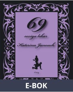69 sexiga lekar, E-bok