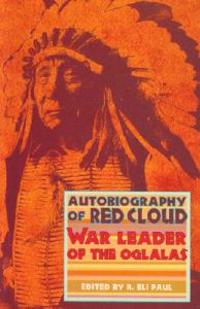 The Autobiography of Red Cloud