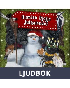 Julkalender 2022 - Humlan Djojjs Julkalender (Trailer) , Ljudbok