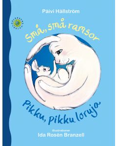 Små, små ramsor / Pikku, pikku loruja