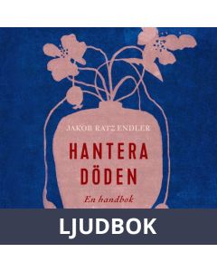 Hantera döden - en handbok, Ljudbok