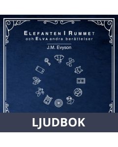 Elefanten i rummet och elva andra berättelser, Ljudbok