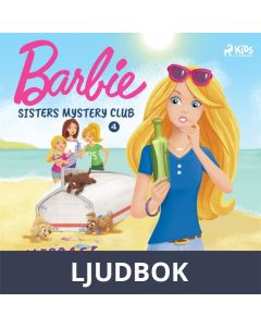 Barbie - Sisters Mystery Club 4 - Message in a Bottle, Ljudbok
