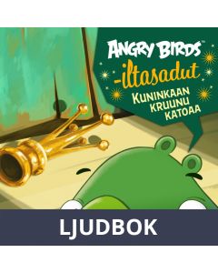 Angry Birds: Kuninkaan kruunu katoaa, Ljudbok
