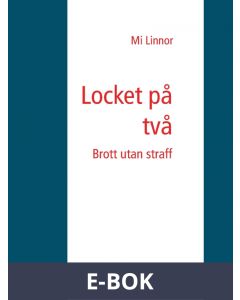 Locket på två: Brott utan straff, E-bok