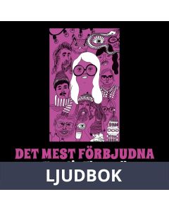 Det mest förbjudna, Ljudbok
