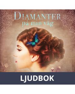 Diamanter på min väg, Ljudbok