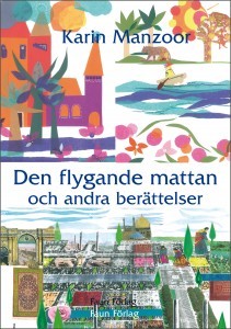 Den Flygande Mattan Och Andra Berättelser