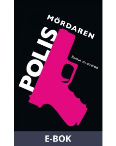 Polismördaren, E-bok