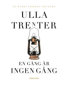En gång är ingen gång