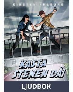 Kasta stenen då!, Ljudbok