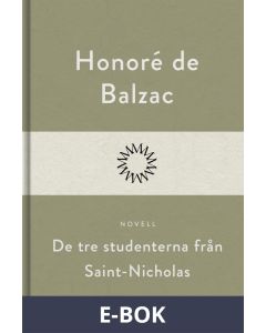 De tre studenterna från Saint-Nicholas, E-bok