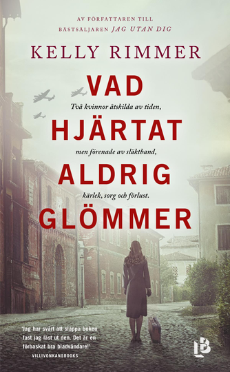 Vad Hjärtat Aldrig Glömmer