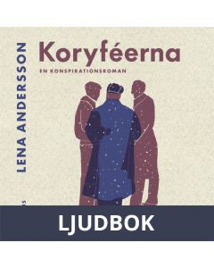 Koryféerna. En konspirationsroman, Ljudbok